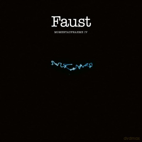 Faust: Momentaufnahme IV [CD]