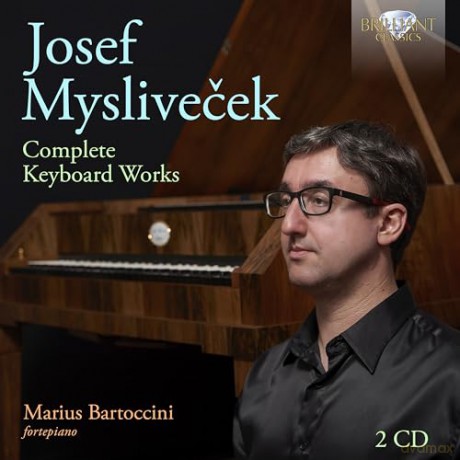 Marius Bartoccini: Myslivecek: Complete Keyboard Works [2CD]