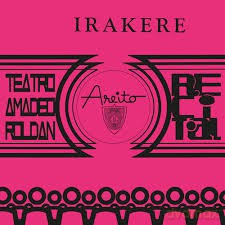 Grupo Irakere: Teatro Amadeo Roldan Recita [Winyl]