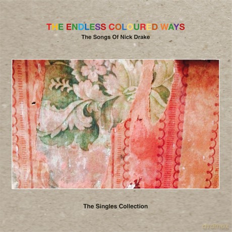 The Endless Coloured Ways: The Songs Of Nick Drake - The Singles Collection (RSD 2024) [Winyl]