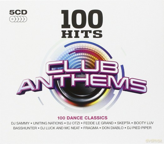 100 Hits - Club Anthems [5CD]