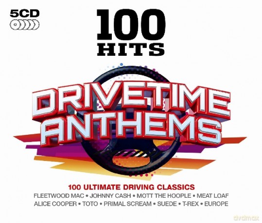 100 Hits - Drivetime Anthems [5CD]