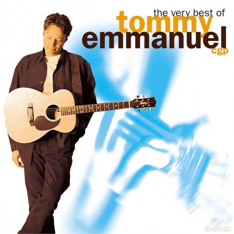 Tommy Emmanuel: The Very Best Of... [2CD]