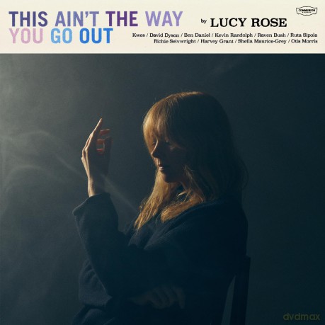 Lucy Rose: This Aint The Way You Go Out [CD]