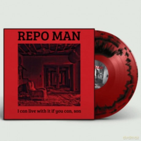 Repo Man: I Can Live With It If You Can. Son (Red/Black Coloured) [Winyl]