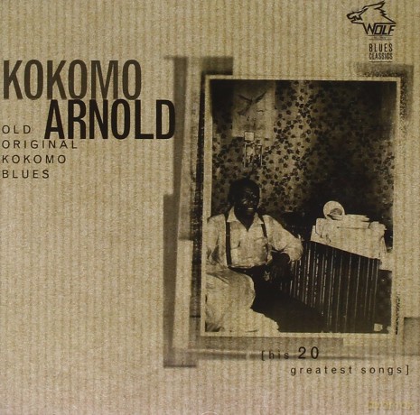 Kokomo Arnold: Old Original Kokomo Blues [CD]