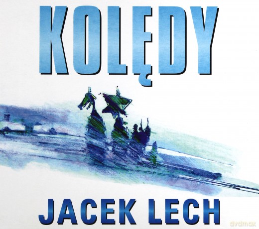 Jacek Lech: Kolędy [CD]
