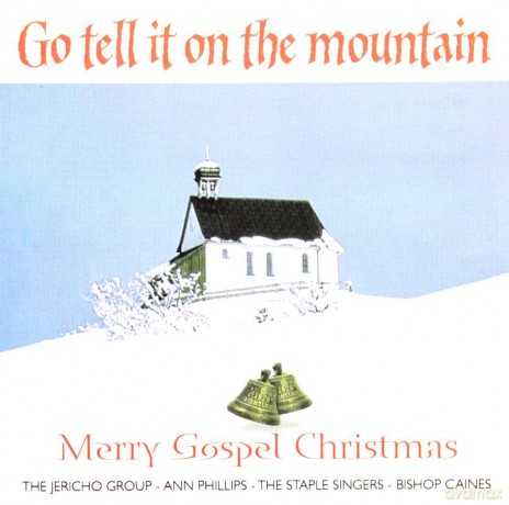 Go Tell It To The Mountain [CD]