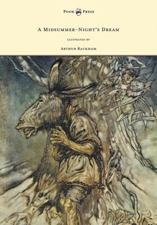 A Midsummer-Night's Dream - Illustrated by Arthur Rackham - William Shakespeare [KSIĄŻKA]