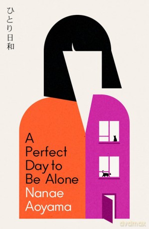 A Perfect Day to be Alone - Nanae Aoyama [KSIĄŻKA]