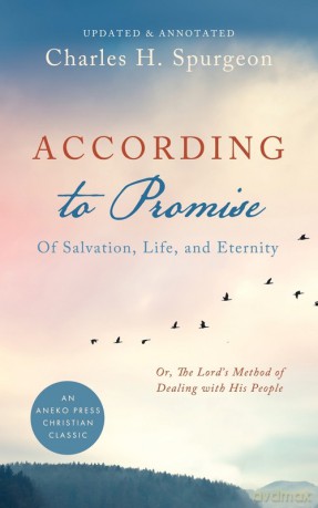 According to Promise - Charles H. Spurgeon [KSIĄŻKA]