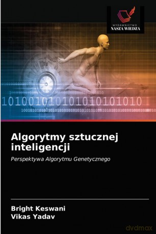 Algorytmy sztucznej inteligencji - Bright Keswani [KSIĄŻKA]