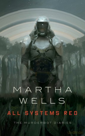 All Systems Red - Martha Wells [KSIĄŻKA]