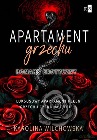 Apartament grzechu (Tom 1) - Karolina Wilchowska [KSIĄŻKA]