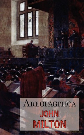 Areopagitica - John Milton [KSIĄŻKA]