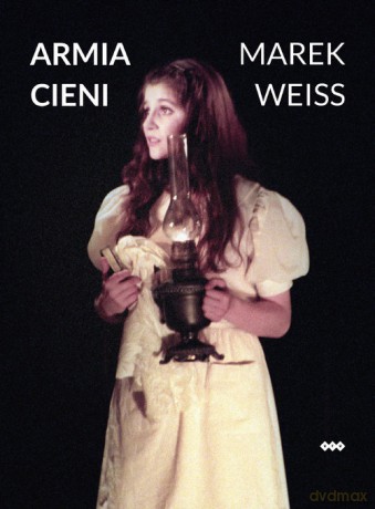 Armia cieni - Marek Weiss [KSIĄŻKA]