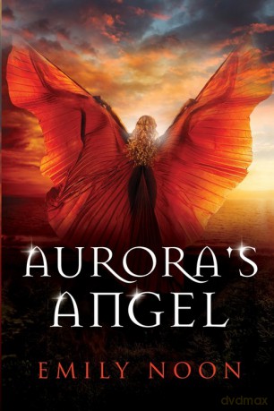 Aurora's Angel - Emily Noon [KSIĄŻKA]