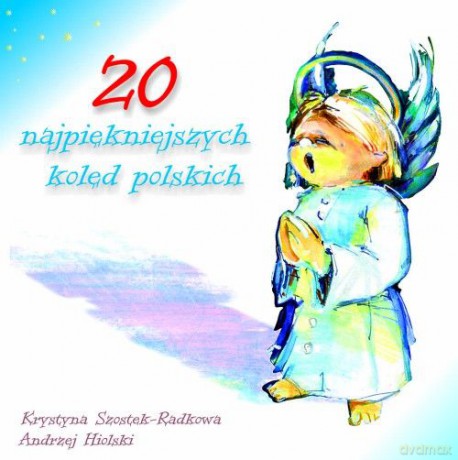 Krystyna Szostek Radkowa: 20 Najpiękniejszych Kolęd [CD]