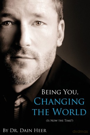 Being You, Changing the World - Dr. Dain Heer [KSIĄŻKA]
