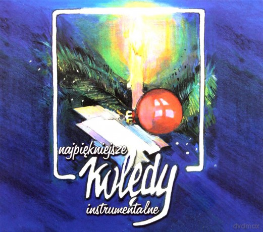 Najpiękniejsze Kolędy Instrumentalne [CD]