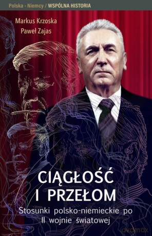 Ciągłość i przełom - Markus Krzoska, Paweł Zajas [KSIĄŻKA]