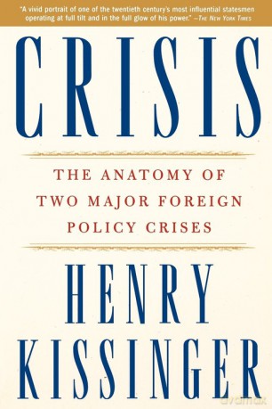 Crisis - Henry A. Kissinger [KSIĄŻKA]