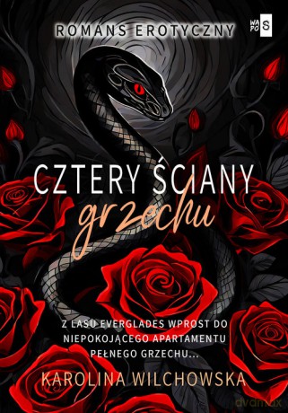 Cztery ściany grzechu (Tom 2) - Karolina Wilchowska [KSIĄŻKA]