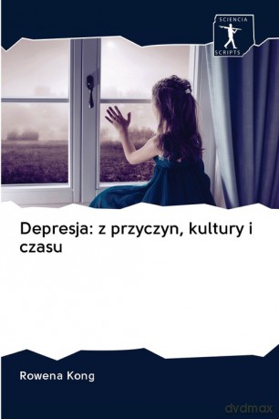Depresja - Rowena Kong [KSIĄŻKA]