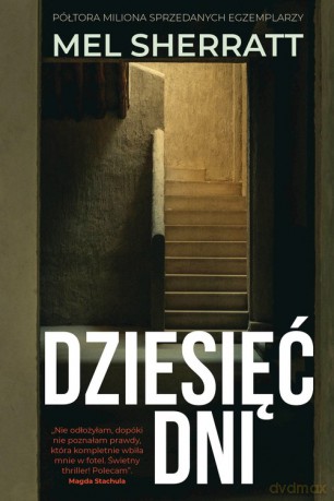 Dziesięć dni - Mel Sherratt [KSIĄŻKA]