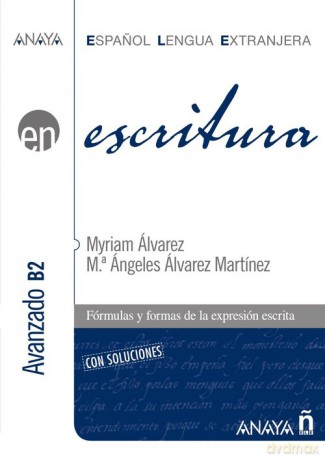 Escritura nivel avanzado B2 książka - Myriam Alvarez [KSIĄŻKA]