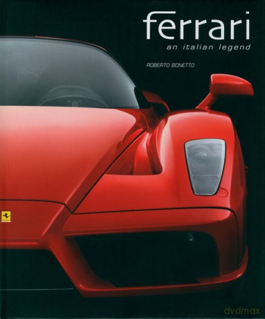 Ferrari: An Italian Legend - Roberto Bonetto [KSIĄŻKA]