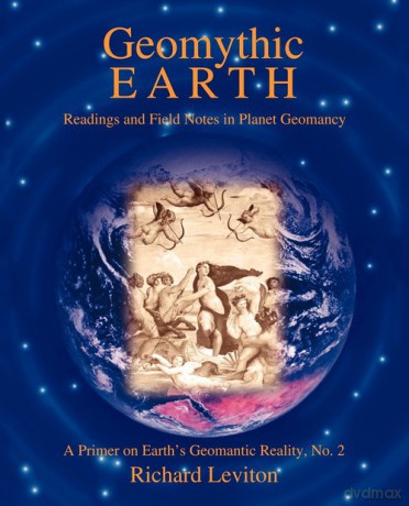 Geomythic Earth - richard leviton [KSIĄŻKA]