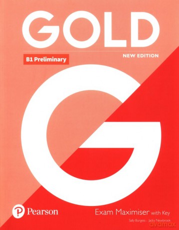 Gold B1 Preliminary New Edition Exam Maximiser - Sally Burgess, Jacky Newbrook [KSIĄŻKA]