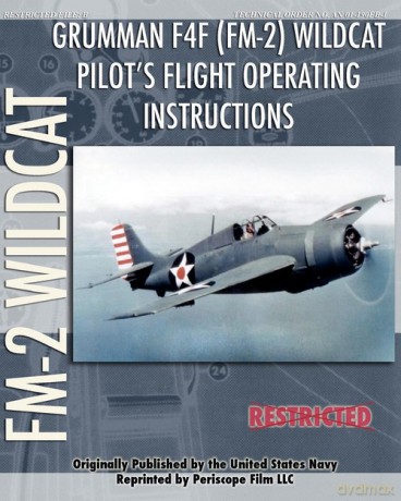Grumman F4F (FM-2) Wildcat Pilot's Flight Operating Instructions - United States Navy [KSIĄŻKA]