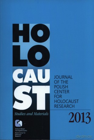 Holocaust Studies and Materials /Volume 2013/ [KSIĄŻKA]