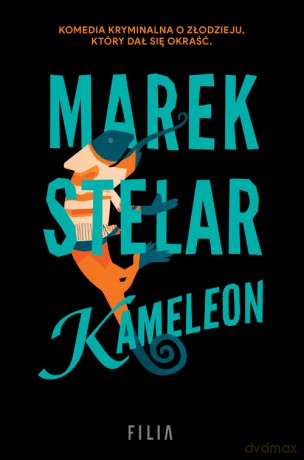 Kameleon - Marek Stelar [KSIĄŻKA]