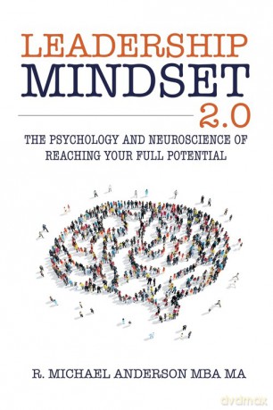 Leadership Mindset 2.0 - R. Michael Anderson [KSIĄŻKA]