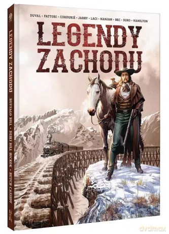 Legendy Zachodu Buffalo Bill, Dziki Bill Hickok, Butch Cassidy i Dzika Banda - Fred Duval, Nicolas Jarry [KOMIKS]