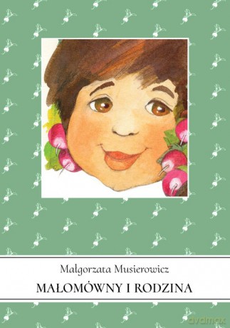 Małomówny i rodzina - Małgorzata Musierowicz [KSIĄŻKA]