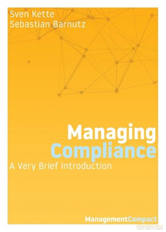 Managing Compliance - Sven Kette [KSIĄŻKA]
