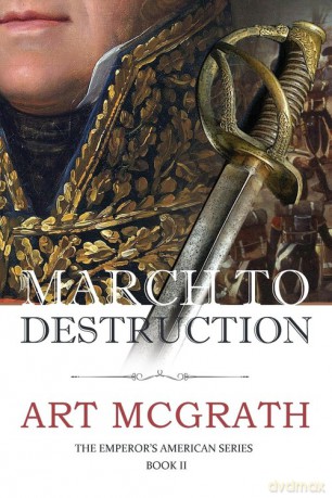 March to Destruction - Art McGrath [KSIĄŻKA]