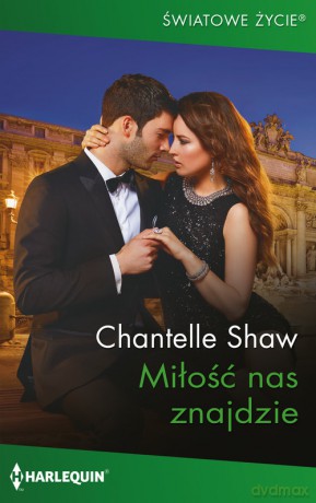 Miłość nas znajdzie - Chantelle Shaw [KSIĄŻKA]