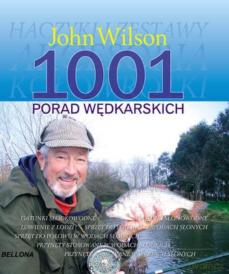 1001 Porad Wędkarskich - John Wilson [KSIĄŻKA]