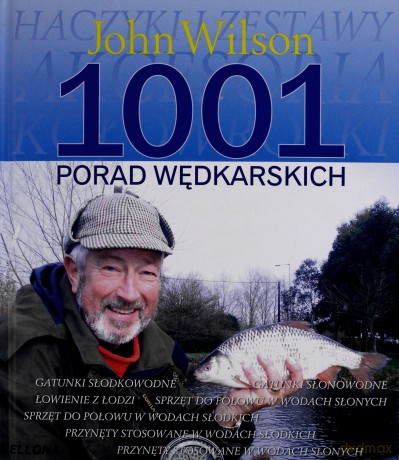 1001 Porad Wędkarskich - John Wilson [KSIĄŻKA]