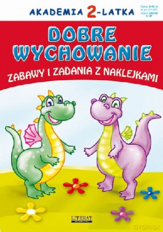 Akademia 2 Latka Dobre Wychowanie - Anna Pietrzykowska, Krystian Pruchnicki, Joanna Paruszewska [KSIĄŻKA]