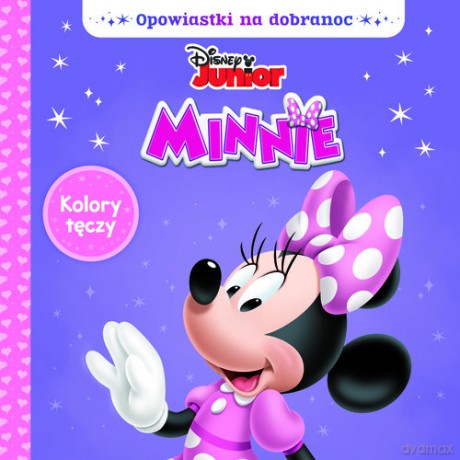 Opowiastki na dobranoc. Disney Minnie. Kolor tęczy [KSIĄŻKA]