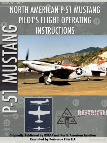 P-51 Mustang Pilot's Flight Manual [KSIĄŻKA]