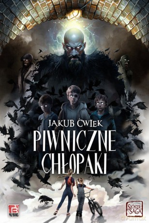 Piwniczne chłopaki - Jakub Ćwiek [KSIĄŻKA]