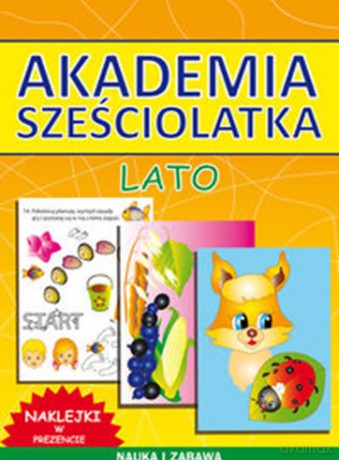 Akademia Sześciolatka Lato - Beata Guzowska, Kamila Pawlicka [KSIĄŻKA]