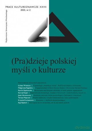 Prace Kulturoznawcze XXVII 2023 nr2 - Krzysztof Łukasiewicz [KSIĄŻKA]